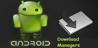 Top 5 Free Download Manager Apps for Android