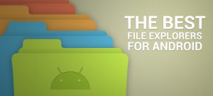 top-android-file-explorers