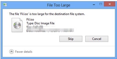 How to Fix-“The file is too large for the destination file system” Error