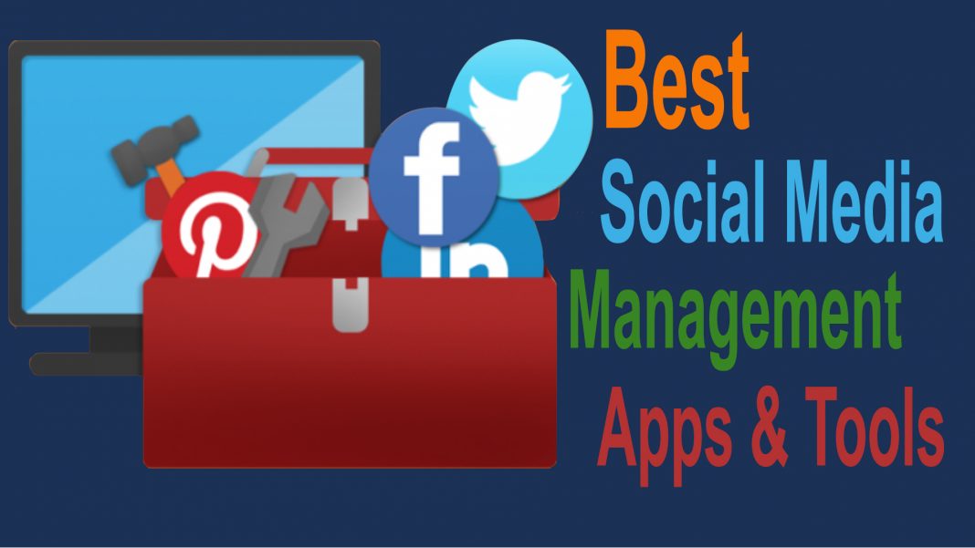 Best Social Media Management Apps & Tools