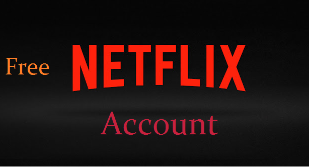 free netflix account