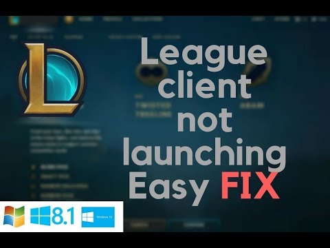 Fix Now!! | League of Legends client Not Opening