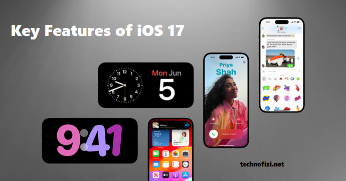 Key Features of iOS 17