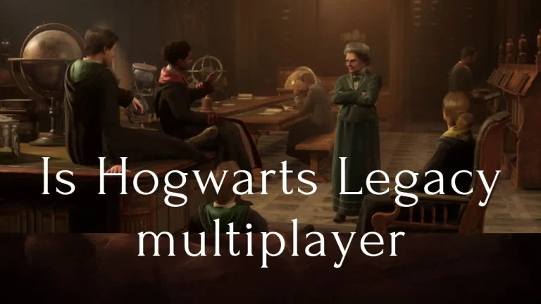 Is Hogwarts Legacy multiplayer? Yes or No Know Here